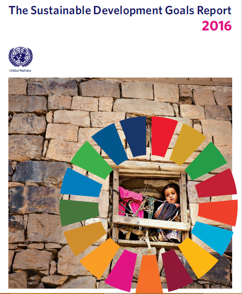 Sustainable Development Goals Report 2016