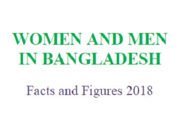 Women and men in Bangladesh-Facts and figures 2018