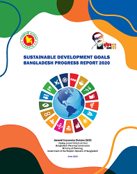 Sustainable Development Goals:Bangladesh Progress Report 202...